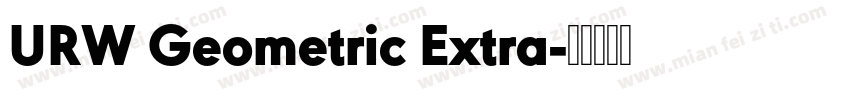 URW Geometric Extra字体转换